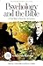 Psychology and the Bible: A...