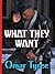 What They Want (Thorndike Press Large Print African American Series)