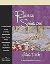 Reunion Solutions Idea Deck: Creative Places to Hold a Reunion, Fabulous Food, Clever Themes, Riveting Entertainment Ideas and Stupendous Souvenirs