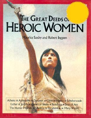 The Great Deeds of Heroic Women (Hardcover)