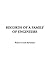 Records Of A Family Of Engi...