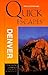 Quick Escapes Denver: 25 Weekend Getaways from the Mile High City
