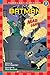 Batman and the Mad Hatter (Scholastic Reader: Level 3)