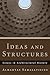 Ideas and Structures: Essay...