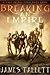 Breaking an Empire  (The Four Part Land, #0)