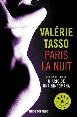 Paris La Nuit (Spanish Edition)