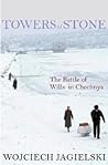 Towers of Stone: The Battle of Wills in Chechnya