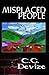 Misplaced People by C.G. Devize