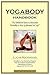 The YOGABODY Handbook