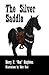 The Silver Saddle