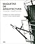 Maquetas de Arquitectura (Spanish Edition)