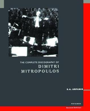 The Complete Discography of Dimitri Mitropoulos (Paperback)