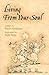 Living from your soul (Elf-help books)