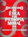 Diccionario de ética y de filosofía moral. Tomo II. K-W