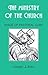 The Ministry of the Church:...