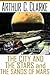 City and the Stars/The Sands of Mars