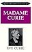 Madame Curie