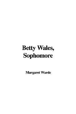 Betty Wales, Sophomore (Betty Wales, #2)