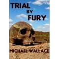 Trial by Fury (A Righteous Novella)