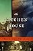 The Kitchen House by Kathleen Grissom