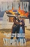 Stay Away From That City...They Call it Cheyenne (Code of the West, Book 4)