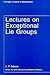 Lectures on Exceptional Lie...