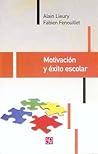 Motivación y éxito escolar (Spanish Edition)