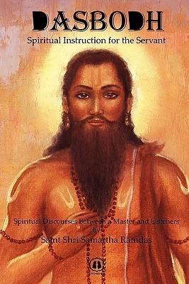 Dasbodh: Spiritual Instruction for the Servant (Paperback)