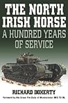 The North Irish Horse: A Hundred Years of Service