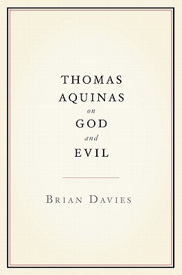 Thomas Aquinas on God and Evil (Paperback)