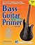 Bass Guitar Primer for Begi...
