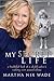 My Secret Life: A Truthful Look at a Child Actor's Victory Over Sexual Abuse