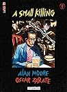 A Small Killing by Alan             Moore