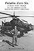 Paladin Zero Six: A Desert Storm Memoir by a 101st Airborne Attack Helicopter Company Commander