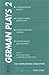 Germany Plays 2 (Nick Hern Books)