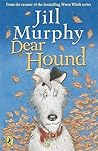 Dear Hound by Jill Murphy
