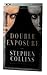 Double Exposure by Stephen   Collins