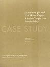 The Business of Sustainable Forestry Case Study - J Sainsbury plc and The Home Depot: J Sainsbury Plc And The Home Depot Retailers' Impact On Sustainability