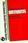 A Natural Approach to Arthritis, Macrobiotic Health Education Series