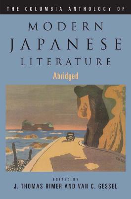 The Columbia Anthology of Modern Japanese Literature (Modern Asian Literature Series)