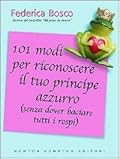 101 modi per riconoscere il tuo principe azzurro