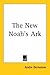 The New Noah's Ark