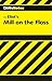 CliffsNotes on Eliot's Mill On the Floss