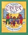 Happy Easter Day! (Celebration Series)