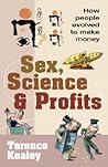 Sex, Science and Profits