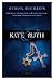 Kate and Ruth: A Novel