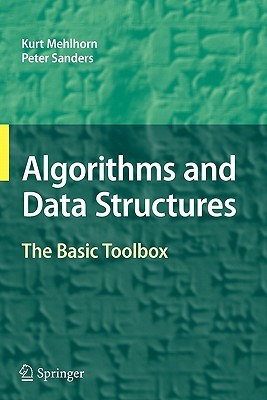 Algorithms and Data Structures: The Basic Toolbox (Paperback)