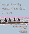 Assessing the Human Services Culture (Open System Management,# 1) Assessing the Human Services Culture (Open System Management,# 1)