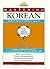 Mastering Korean : Hear It, Speak It, Write It, Read It