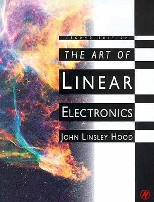 Art of Linear Electronics, Second Edition (Paperback)